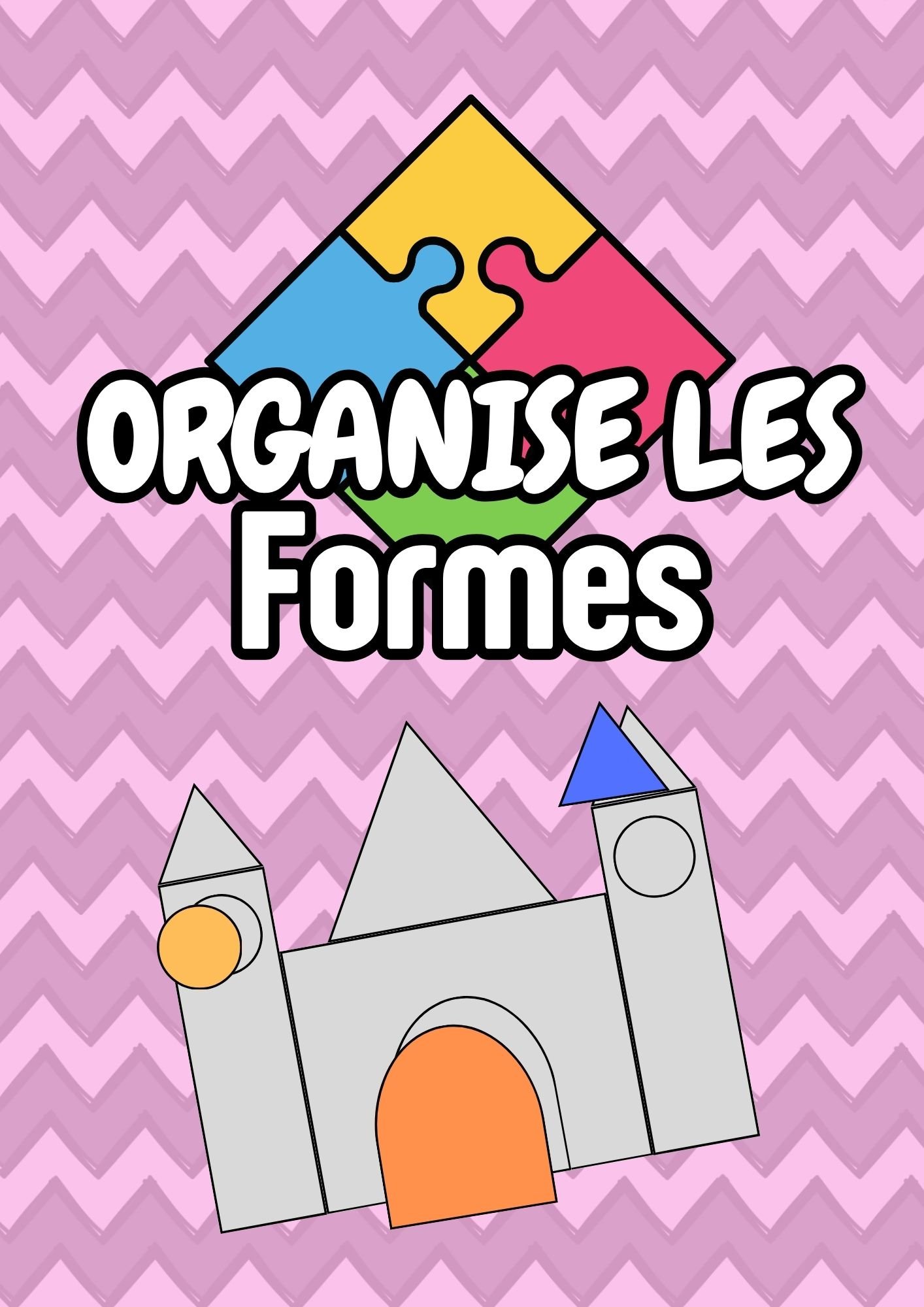 Organise les Formes